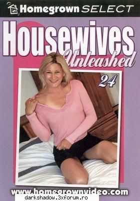 housewives unleashed #24 housewives unleashed fine ladies have been locked away their houses for far